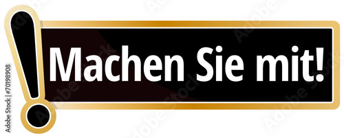 Machen Sie mit!