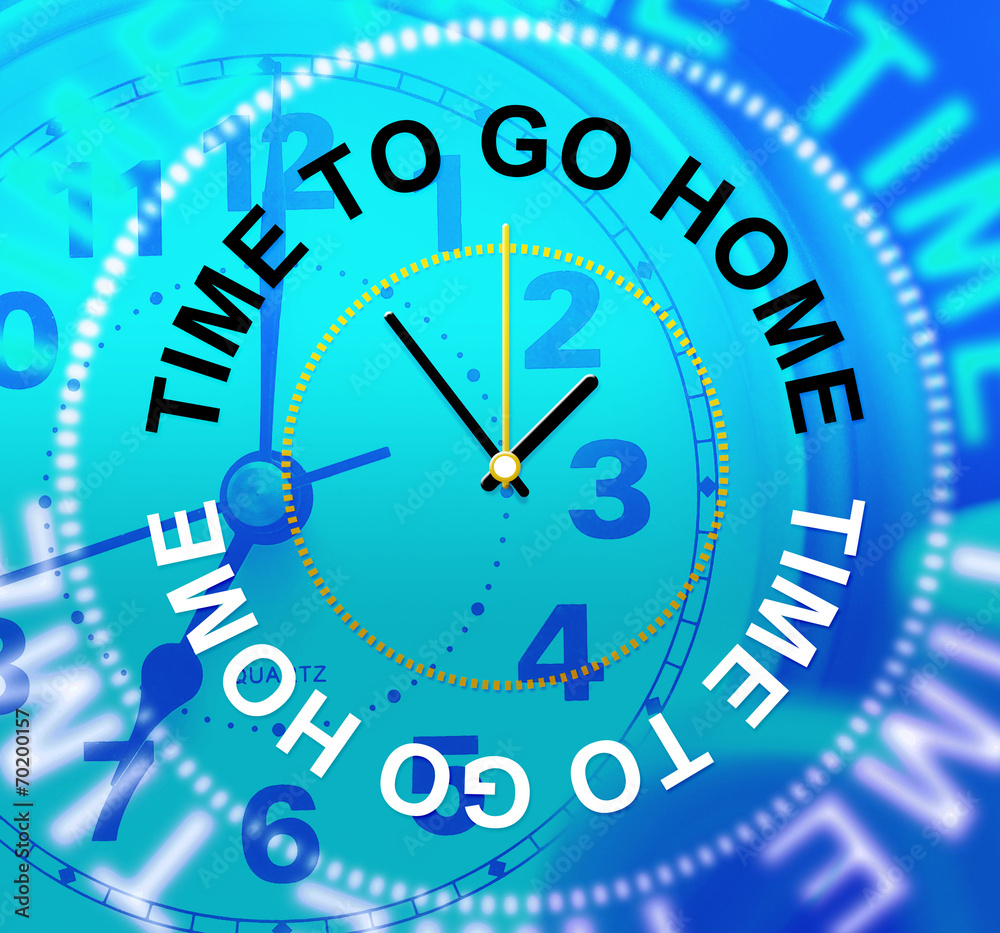 Go Home Indicates See You Soon And Apartment Go Home Indicates See You Soon And Apartment