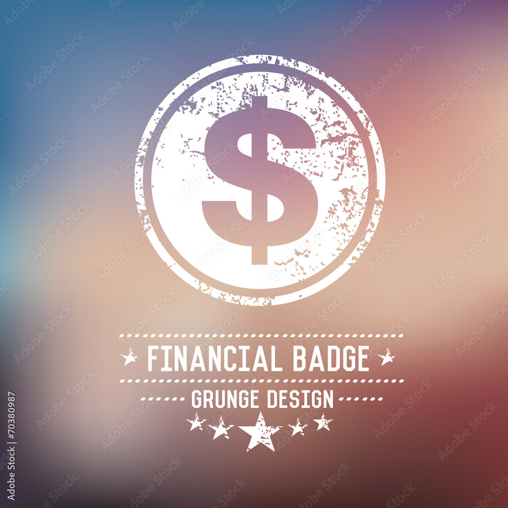 Dollar badge grunge symbol on blur background Dollar badge grunge symbol on blur background
