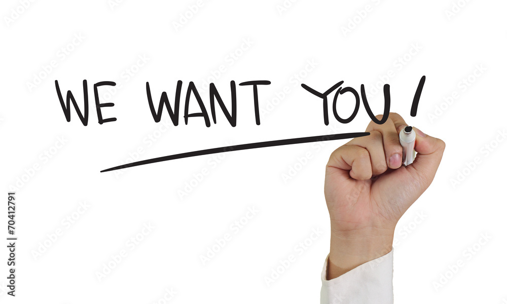 We Want You We Want You