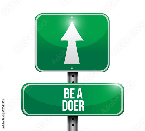 be a doer sign illustration design