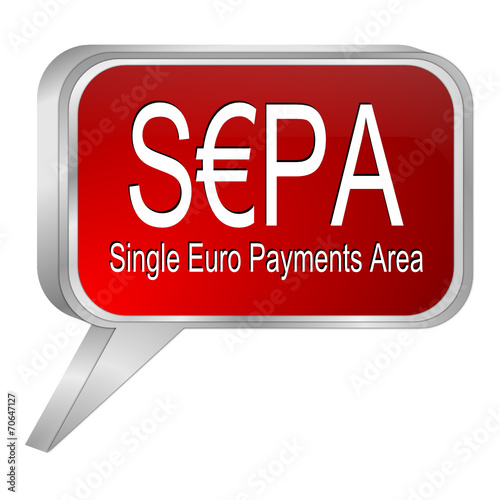 SEPA - Single Euro Payments Area - Sprechblase