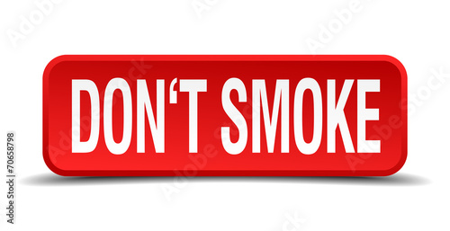 Dont smoke red 3d square button isolated on white background