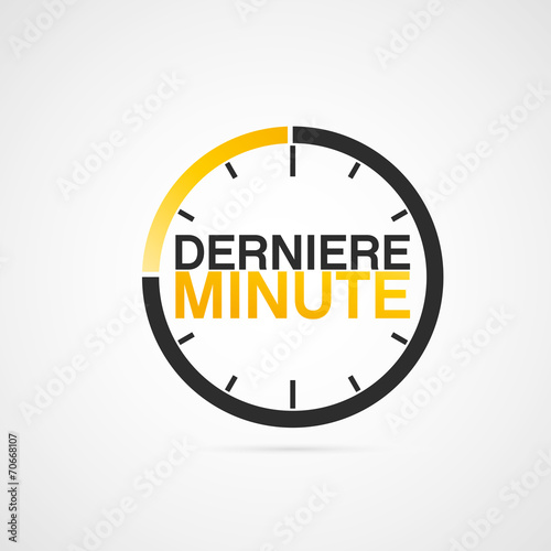 dernière minute
