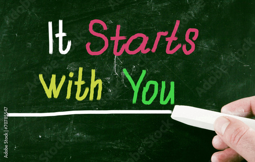 it starts with you