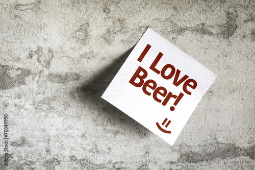 I Love Beer on Paper Note with texture background photo