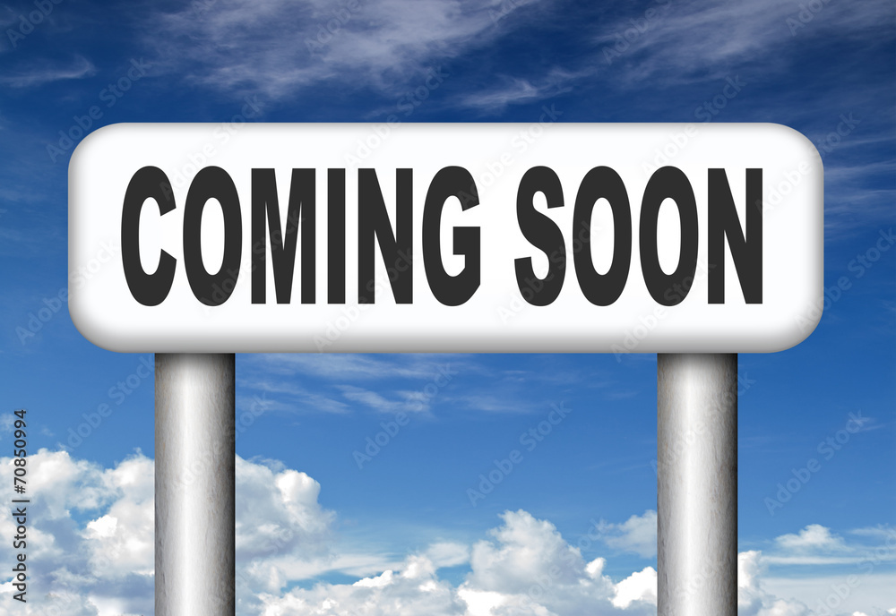 coming soon