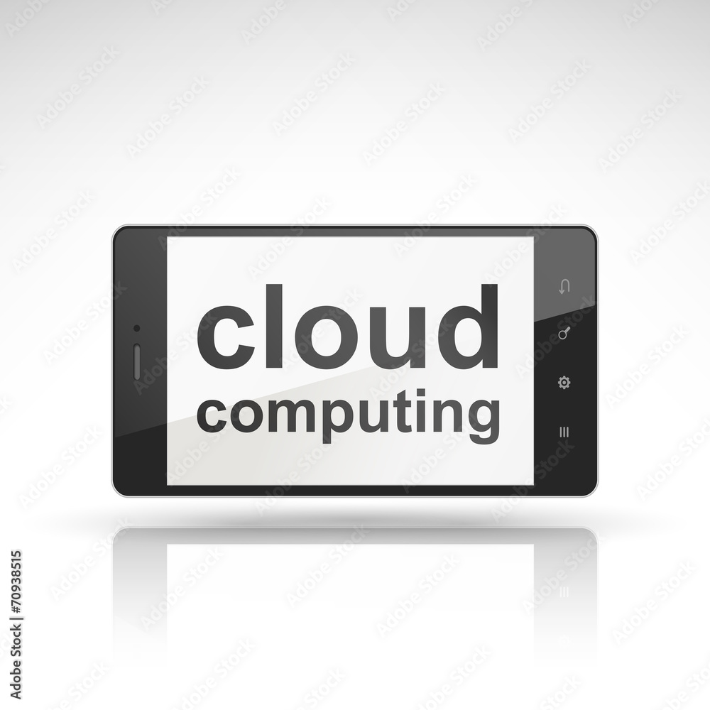 cloud computing words on mobile phone cloud computing words on mobile phone