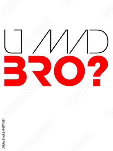 Cool U Mad Bro Text Design Logo