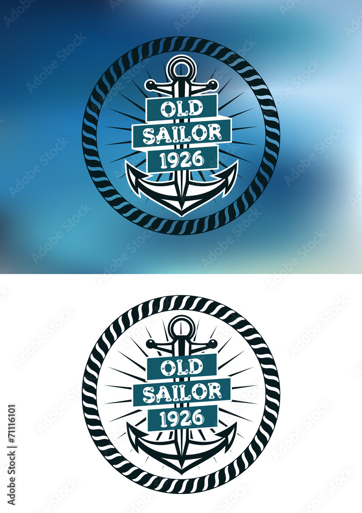 Fototapeta premium Nautical themed old sailor badge