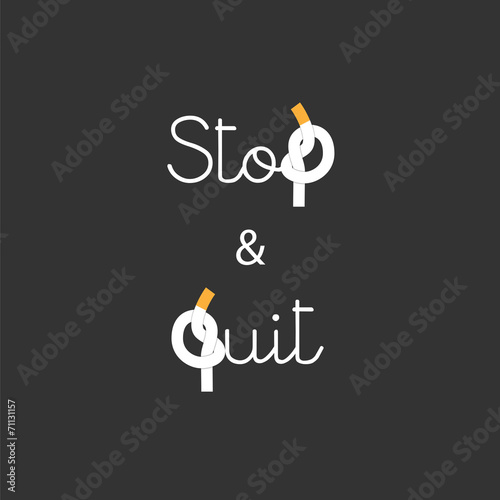 Stop and Quit Smoking concept Lettering