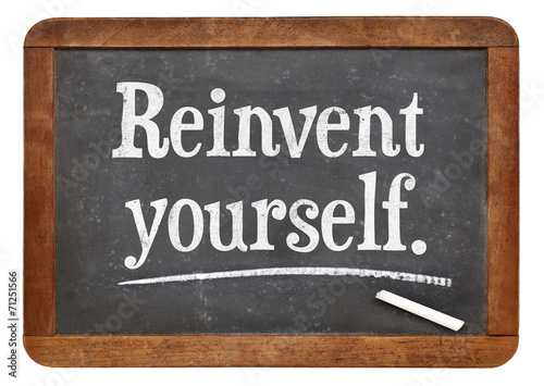 reinvent yourself photo