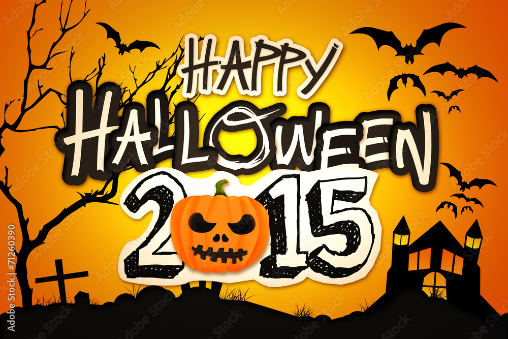 Happy Halloween 2015 Orange Pumpkin Night Graveyard Happy Halloween 2015 Orange Pumpkin Night Graveyard
