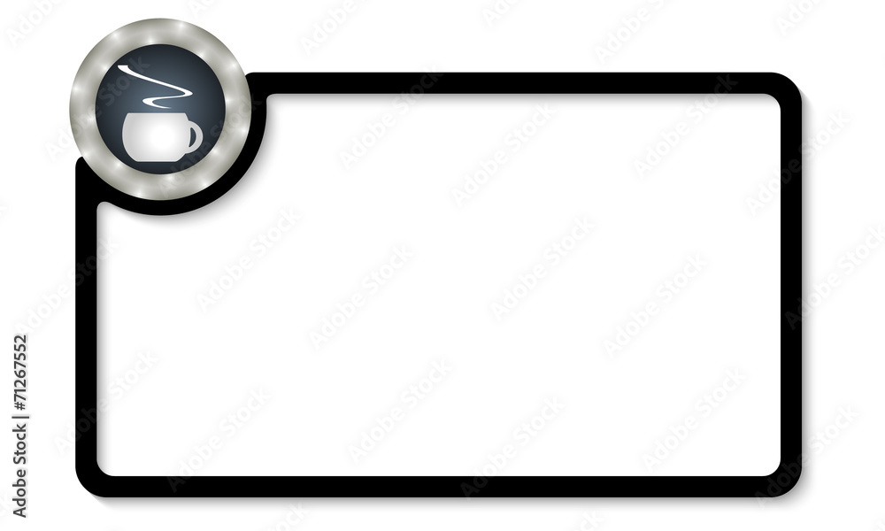vector frame for entering text with cup of coffee vector frame for entering text with cup of coffee