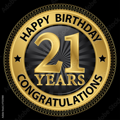 21 years happy birthday congratulations gold label, vector illus