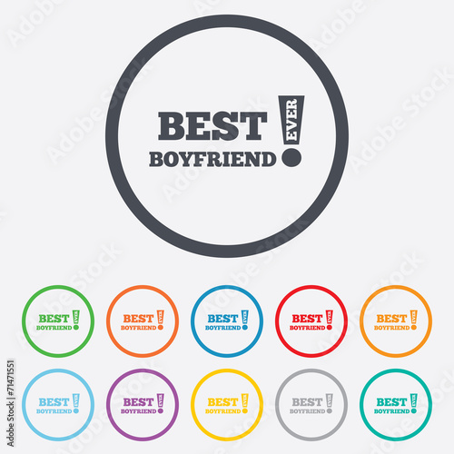 Best boyfriend ever sign icon. Award symbol.