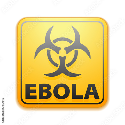 Ebola hazard sign