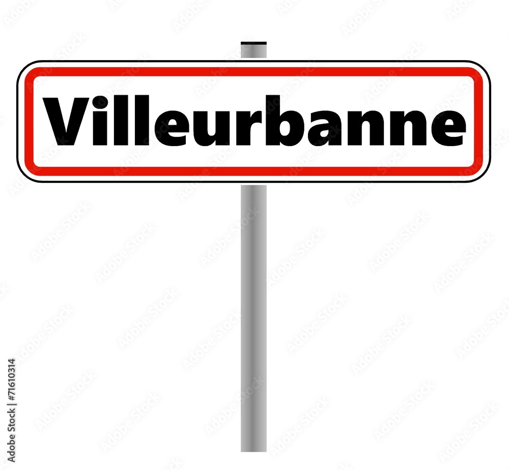 Villeurbanne dans un panneau de ville Villeurbanne dans un panneau de ville