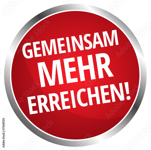 Gemeinsam mehr erreichen!