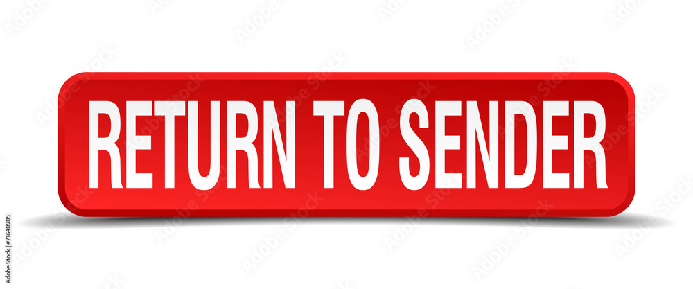 Return to sender red 3d square button isolated on white Return to sender red 3d square button isolated on white