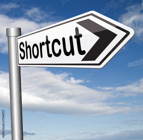 shortcut