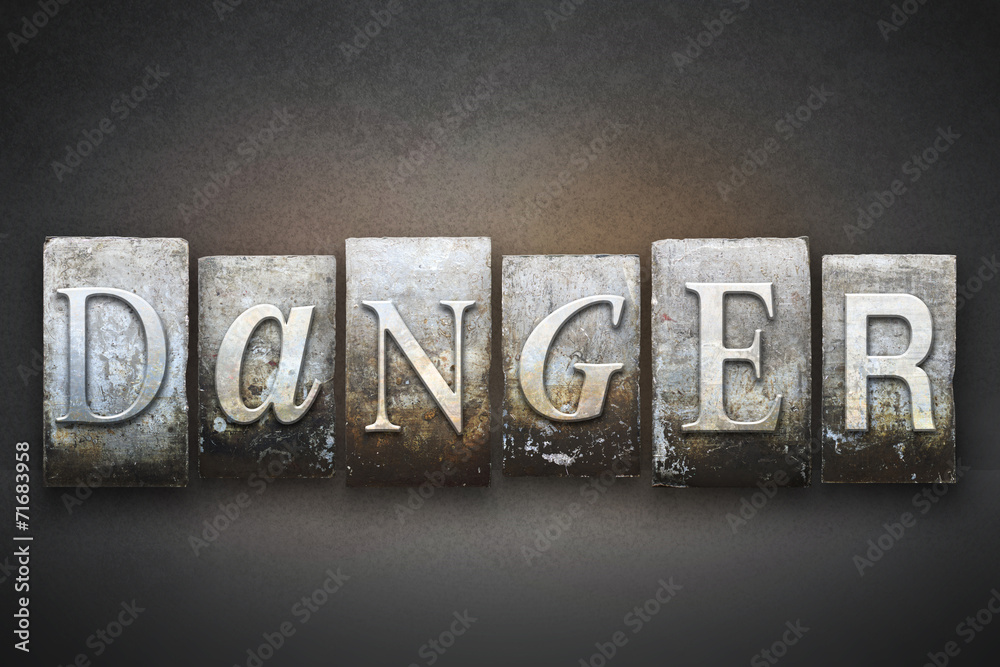 Obraz premium Danger Letterpress