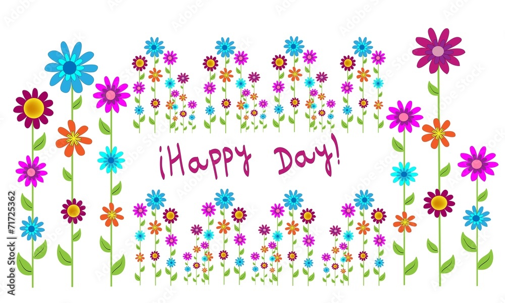 Happy day y flores de colores.