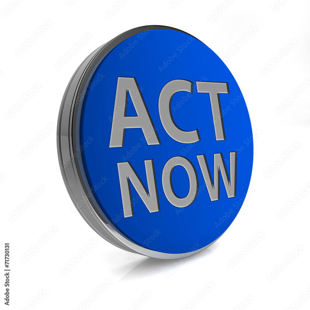 Act now circular icon on white background Act now circular icon on white background
