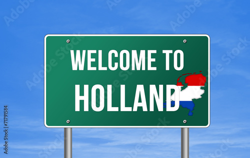 WELCOME TO HOLLAND