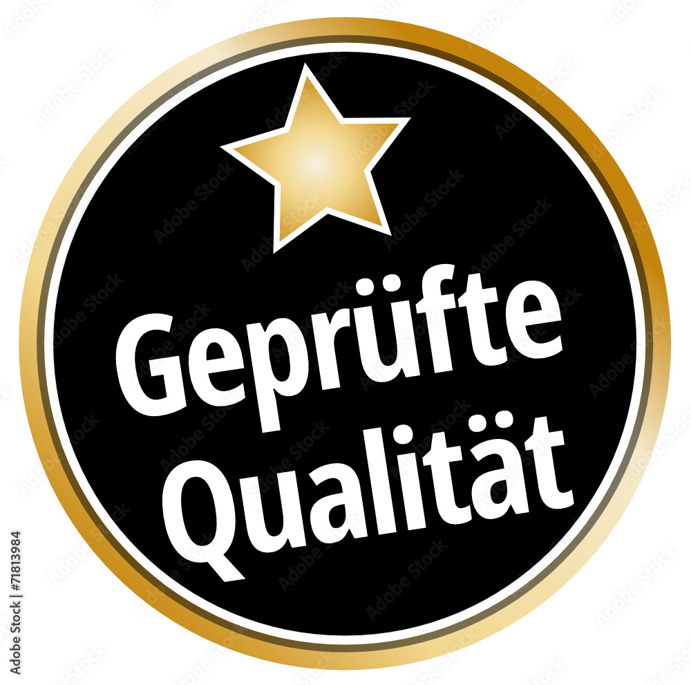 Geprüfte Qualität Geprüfte Qualität