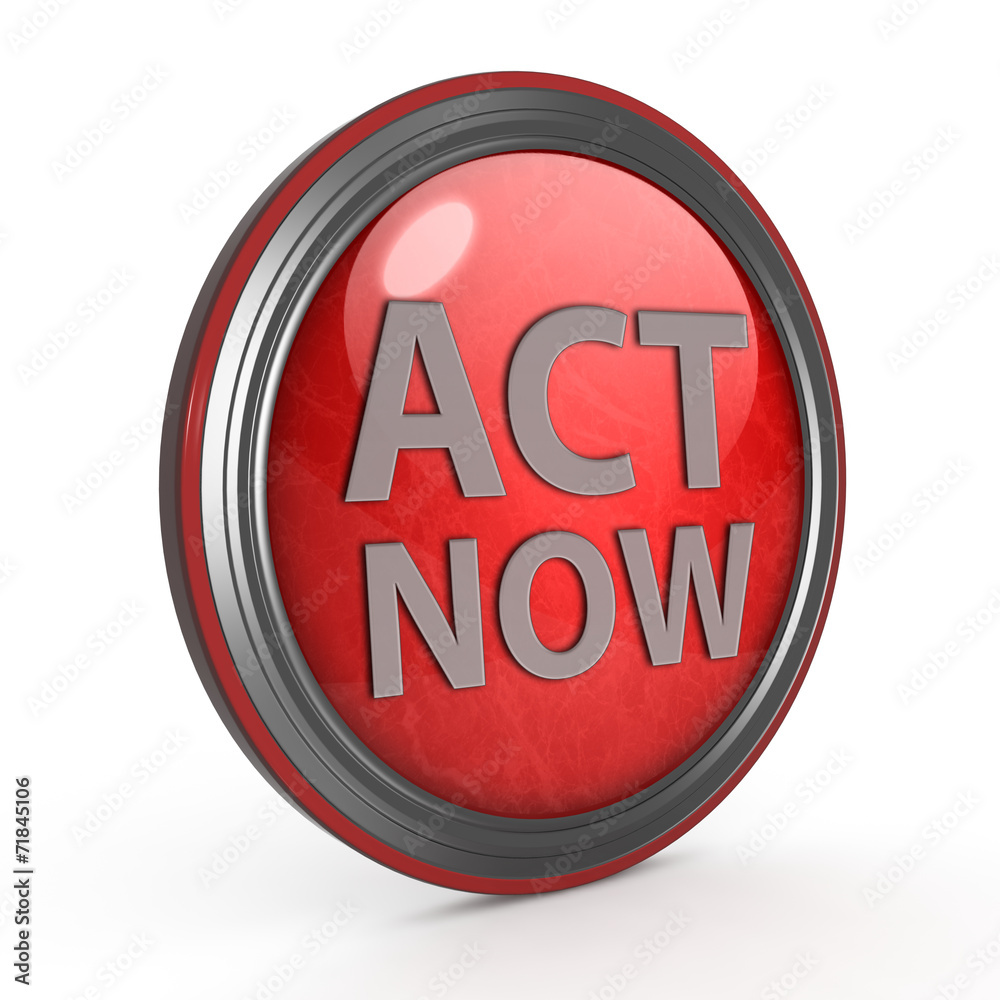 Act now circular icon on white background Act now circular icon on white background