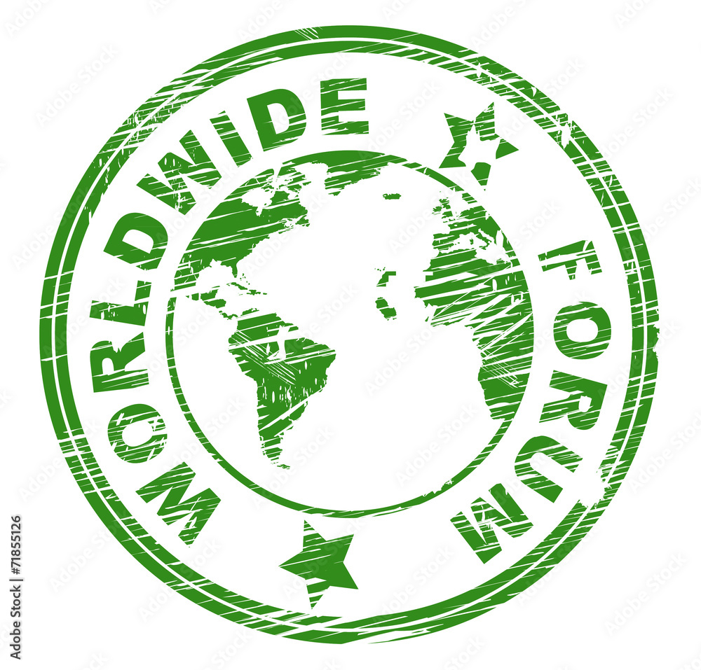 Worldwide Forum Indicates Globalize Communication And Discussion Worldwide Forum Indicates Globalize Communication And Discussion