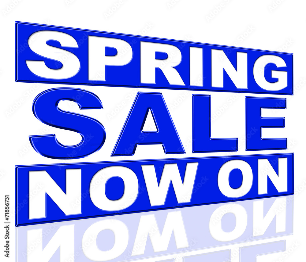 Spring Sale Means At This Time And Closeout Spring Sale Means At This Time And Closeout