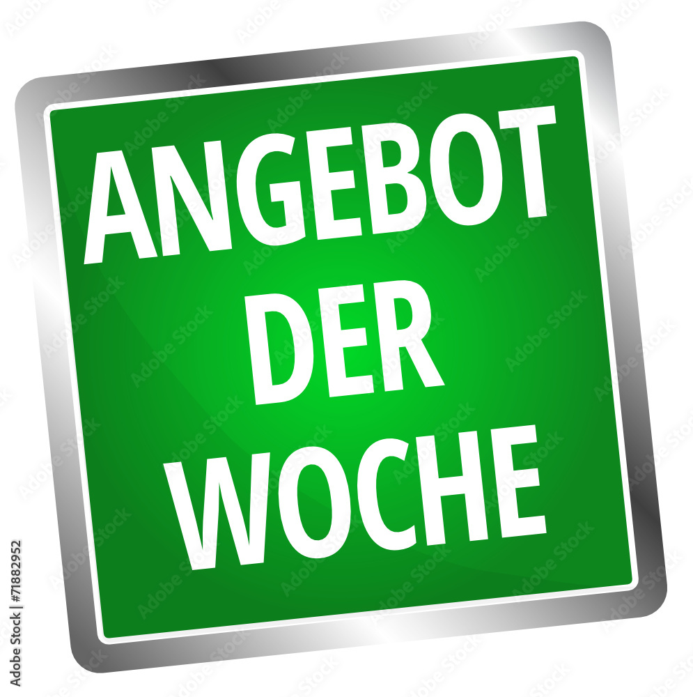 Angebot der Woche Angebot der Woche