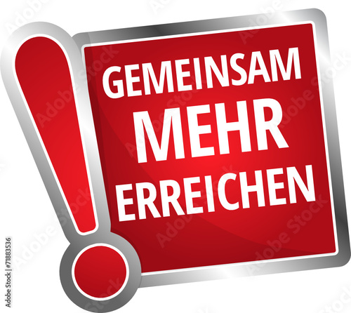 Gemeinsam mehr erreichen