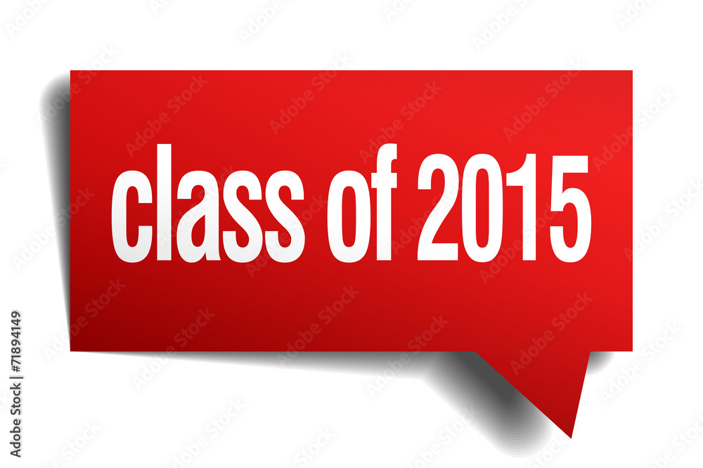 class of 2015 red 3d realistic paper speech bubble class of 2015 red 3d realistic paper speech bubble