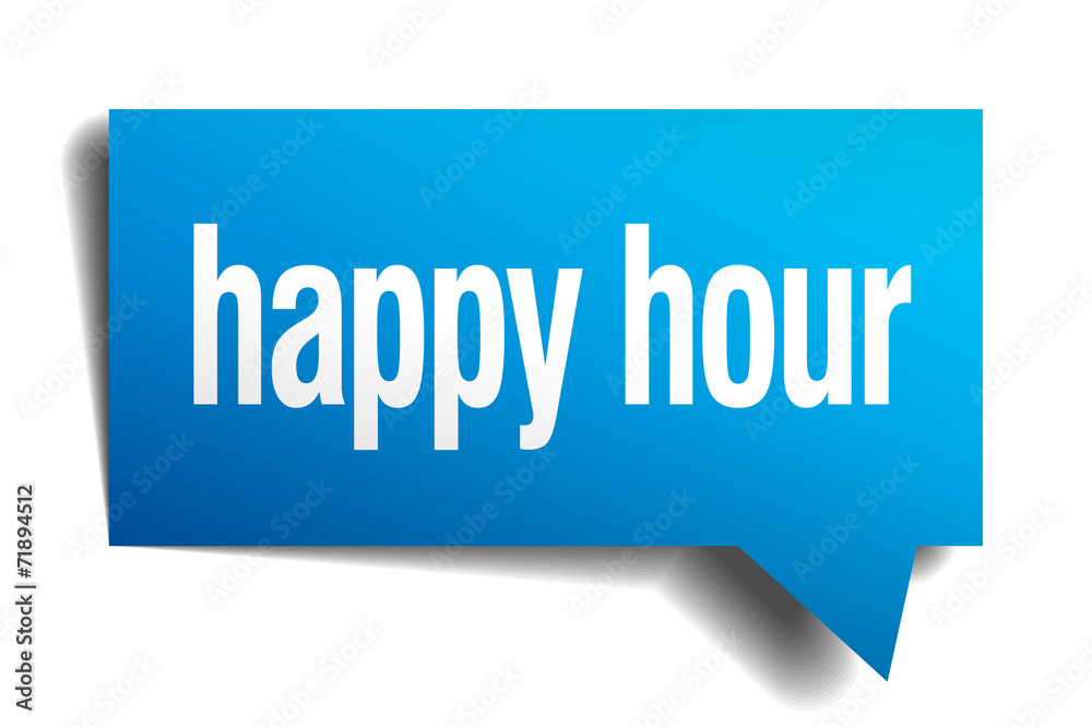 happy hour blue 3d realistic paper speech bubble happy hour blue 3d realistic paper speech bubble