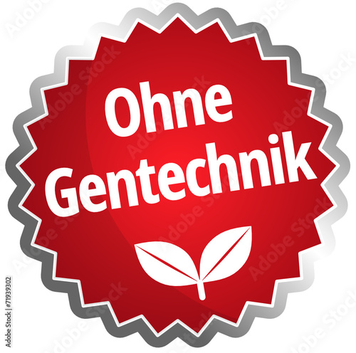 Ohne Gentechnik