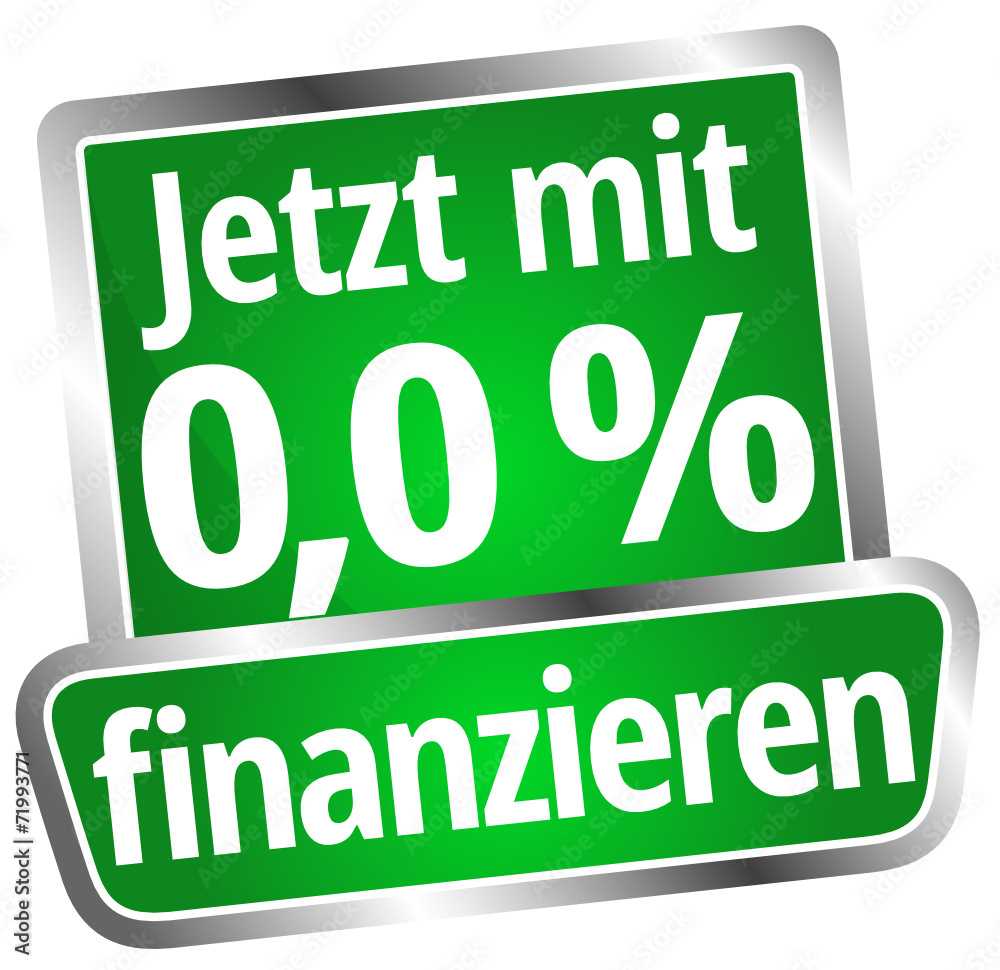 Jetzt mit 0,0 finanzieren Adobe Stock