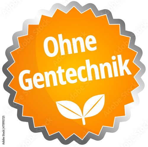 Ohne Gentechnik