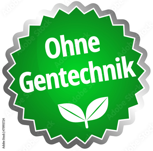 Ohne Gentechnik