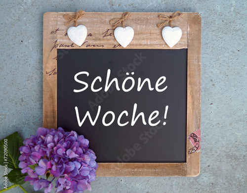 Schöne Woche!
