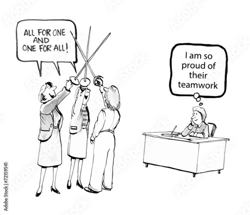 "I am so proud of their teamwork"  "... one for all!"