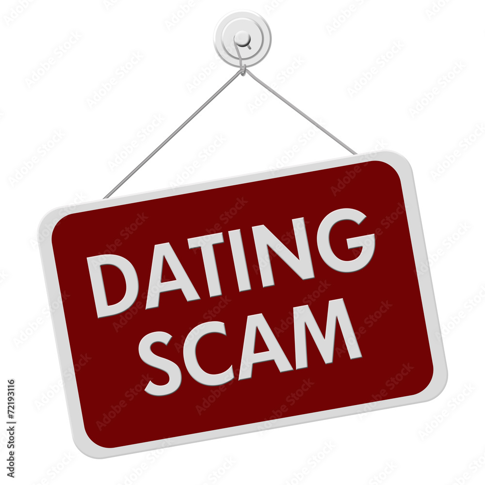 Dating Scam Sign Dating Scam Sign