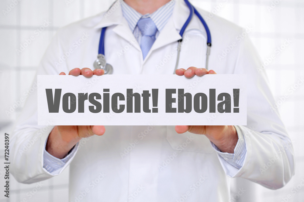 Vorsicht Ebola!