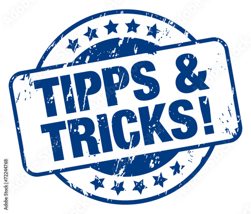 Tipps & Tricks!