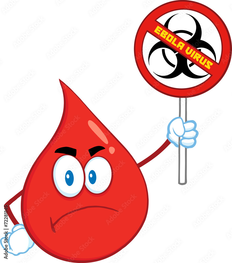 Red Blood Drop Holding A Stop Ebola Sign With Bio Hazard Symbol Stock  Vector | Adobe Stock