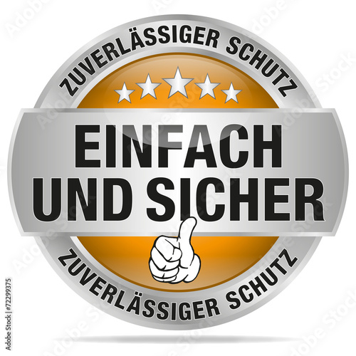 Einfach und sicher - zuverlässiger Schutz