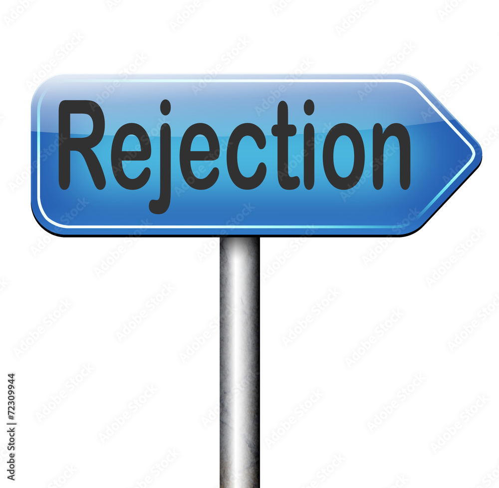 rejection