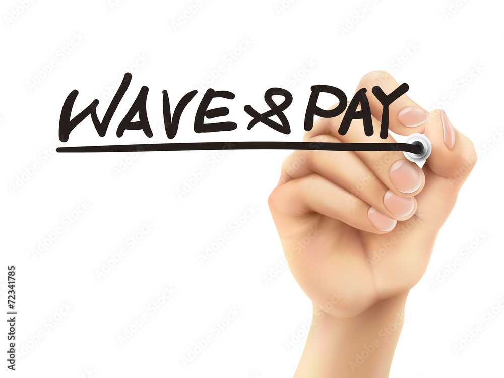wave and pay words written by 3d hand wave and pay words written by 3d hand